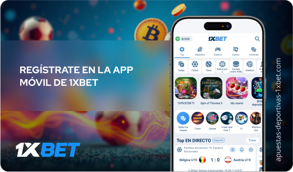Regístrate en la app móvil de 1xBet - Apuestas Deportivas 1xbet