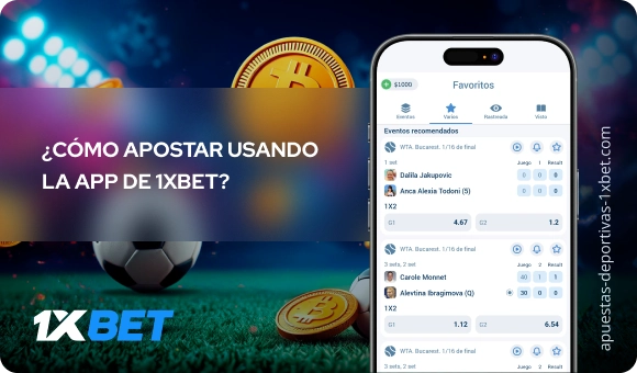 ¿Cómo apostar usando la app de 1xBet? - Apuestas Deportivas 1xbet