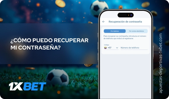 ¿Cómo puedo recuperar mi contraseña? - Apuestas Deportivas 1xbet