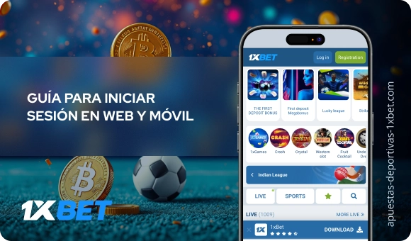 Guía para iniciar sesión en web y móvil - Apuestas Deportivas 1xbet