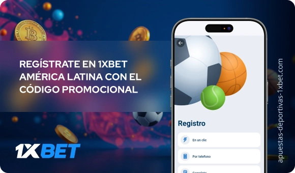 Regístrate en 1xbet América Latina con el código promocional - Apuestas Deportivas 1xbet