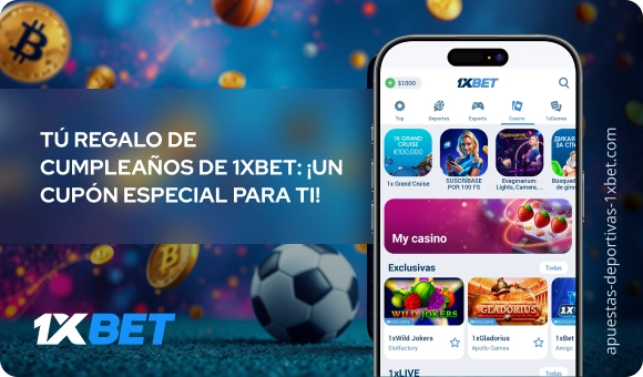 Tú regalo de cumpleaños de 1xBet: ¡un cupón especial para ti! - Apuestas Deportivas 1xbet